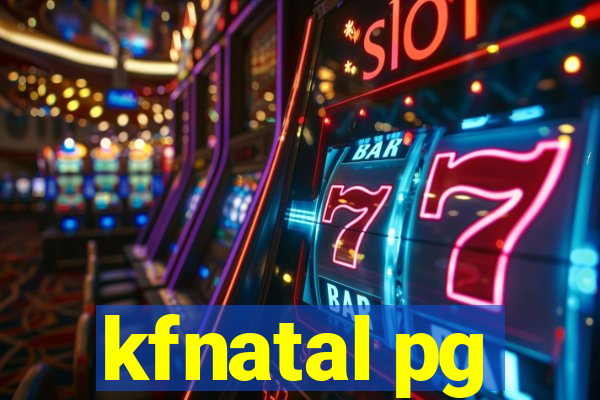 kfnatal pg